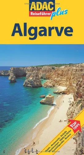 ADAC Reiseführer plus Algarve: Mit extra Karte zum Herausnehmen