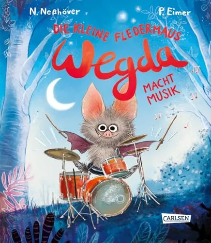 Die kleine Fledermaus Wegda: Wegda macht Musik: 6 Wunderschöne Gute-Nacht-Geschichten für Kinder ab 3