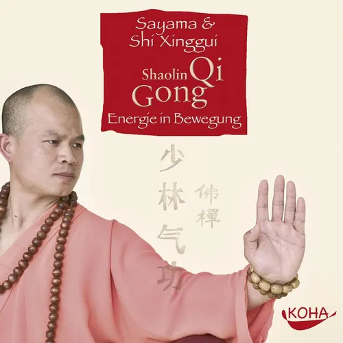 Sayama (u. a.) | Shaolin Qi Gong. CD | Audio-CD | Deutsch (2007) | 60 Min.
