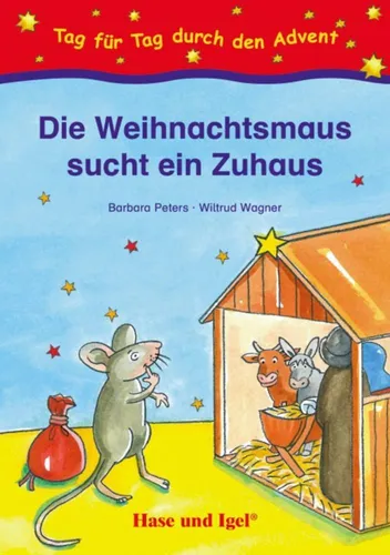 Die Weihnachtsmaus sucht ein Zuhaus Barbara Peters