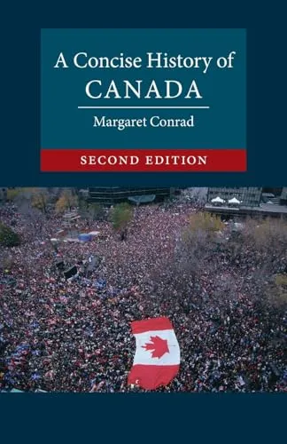 A Concise History of Canada (Cambridge Concise Histories)