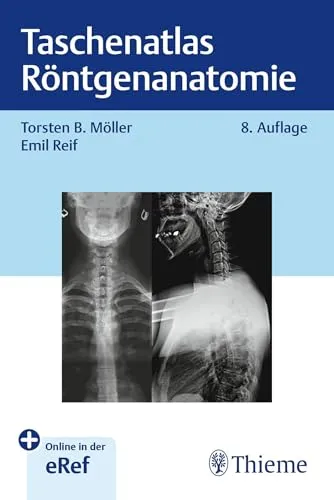 Taschenatlas Röntgenanatomie - Medizinstudium - Praktischer Taschenatlas für die schnelle Orientierung in der Röntgenanatomie, ideal für Studierende und angehende Mediziner.