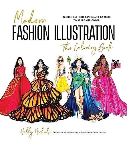 Produktbild Modern Fashion Illustration: 40+ High-Fashion Gowns and Dresses to Style and Color