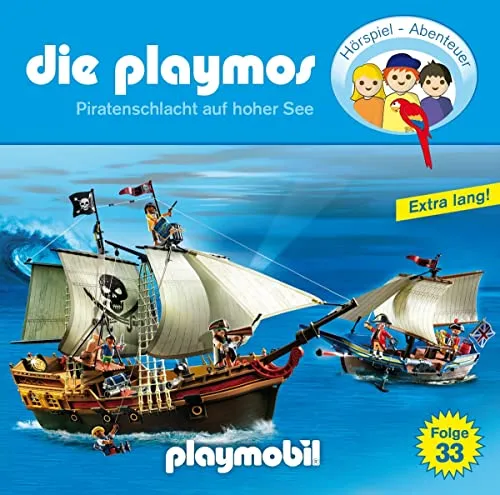 Die Playmos - Folge 33: Piratenschlacht auf hoher See (Das Original Playmobil Hörspiel)