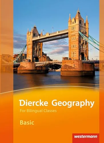 Diercke Geography For Bilingual Classes - Ausgabe 2015 - Englisch lernen mit dem Grundbuch für die Klassen 5/6, ideal für bilingualen Unterricht und fördert interaktive Lernmethoden.