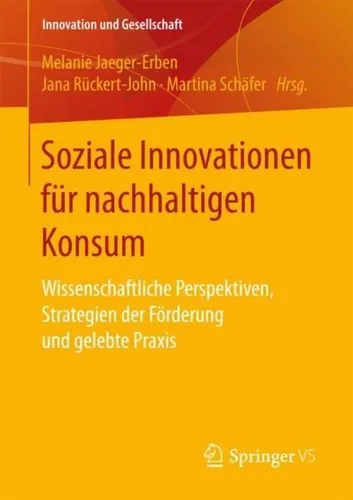Produktbild Soziale Innovationen für nachhaltigen Konsum: Wissenschaftliche Perspektiven