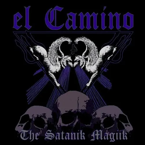 EL CAMINO - Satanik Magiik CD