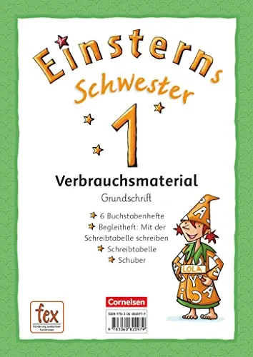 Einsterns Schwester - Erstlesen - Ausgabe 2015 - Deutsch Schulbücher: 6 Buchstabenhefte und Begleitheft für das 1. Schuljahr, inklusive Schreibtabelle und praktischem Schuber für einfachen Transport.
