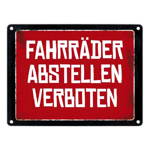 Fahrräder abstellen verboten Warn- und Hinweisschild im Used-Look Warnschild
