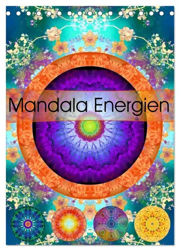 Alaya Gadeh | Mandala Energien (Tischkalender 2026 DIN A5 hoch), CALVENDO...