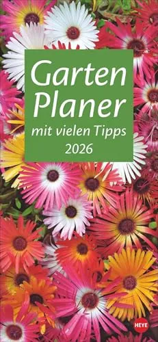 Gartenplaner 2026: Wandplaner mit 12 wunderschönen Naturfotos. Farbenprächtiger Foto-Kalender zum Eintragen. Praktischer Terminkalender für die Wand. 16 x 34,7 cm.