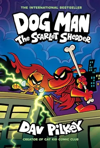 The Scarlet Shedder (Dog Man, 12, Band 12)