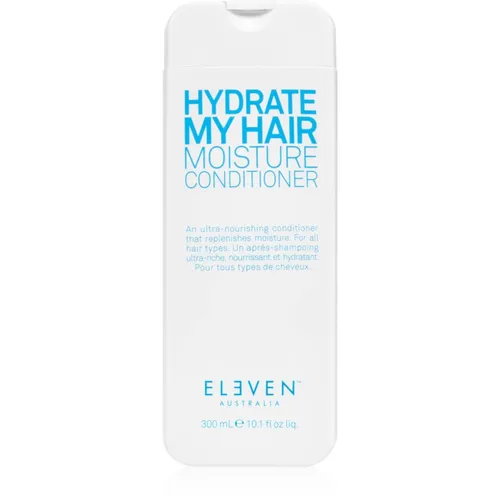 Eleven Australia Hydrate My Hair Moisture Conditioner 300 ml - Haarkosmetik für Damen, feuchtigkeitsspendend und nährend, sorgt für geschmeidiges, glänzendes Haar und schützt vor mechanischen Schäden.