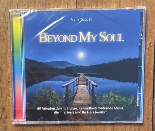 Frank Tuppek: Beyond my Soul - Meditation Audio CD - Neu & Verschweißt