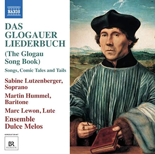 Produktbild Das Glogauer Liederbuch (The Glogau Song Book)
