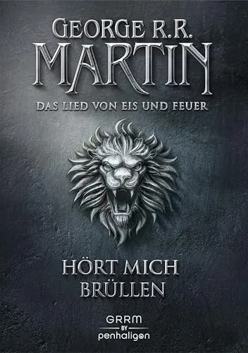 Game of Thrones 3: Hört mich brüllen - Das Lied von Eis und Feuer - Historische Fantasy, fesselnde Fortsetzung der epischen Saga mit packenden Intrigen und unvergesslichen Charakteren.