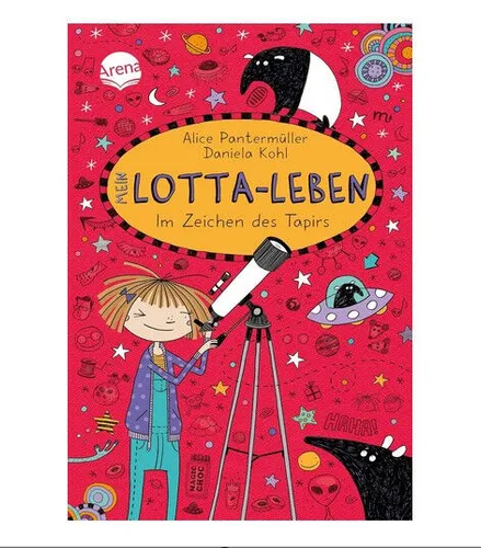 MEIN LOTTA-LEBEN 18: Im Zeichen des Tapirs ►►►UNGELESEN °  Alice Pantermüller