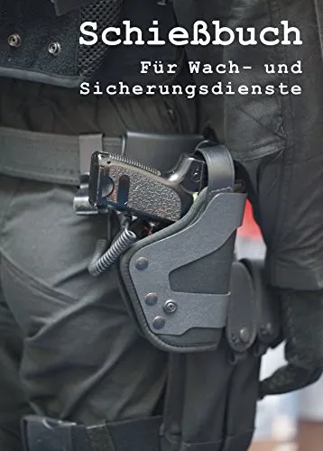 Produktbild Schießbuch für Wach- und Sicherungsdienste nach DGUV 23