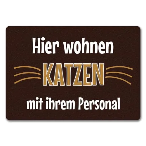 trendaffe Fußmatte Hier wohnen Katzen mit ihrem Personal