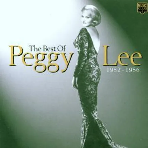 PEGGY LEE * The Best of Peggy Lee 1952-1956 * CD * NEU * OVP