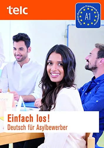 Einfach gut!: Deutsch für die Integration A2.1 Kurs- und Arbeitsbuch