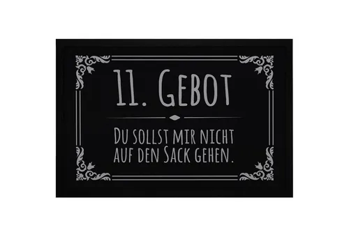 MoonWorks Fußmatte Fußmatte mit lustigem Spruch 11.Gebot: Du sollst mir nicht auf den, rechteckig
