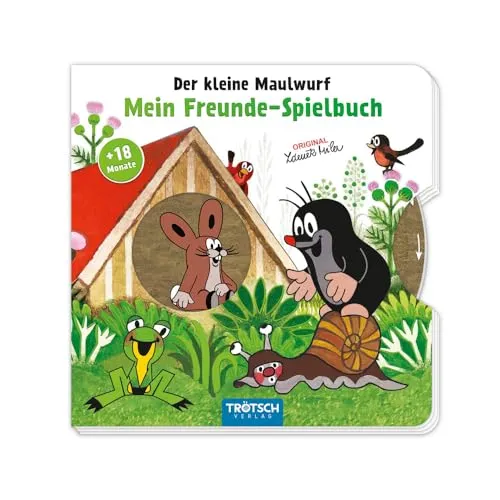 Trötsch Der kleine Maulwurf Mein Freunde-Spielbuch Pappenbuch: Entdeckerbuch Beschäftigungsbuch Spielbuch