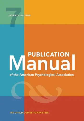 Publication Manual of the American Psychological Association: 7th Edition - Komposition kreatives Schreiben, das offizielle Handbuch für wissenschaftliches Schreiben und Publizieren nach APA-Richtlinien.