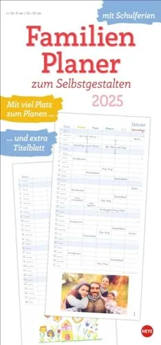 Familienplaner zum Selbstgestalten 2025: Blanko-Kalender zum Basteln mit extra Titelblatt für eine persönliche Gestaltung und viel Platz für Notizen. ... 2025. 21 x 45 cm. (Familienplaner Heye)