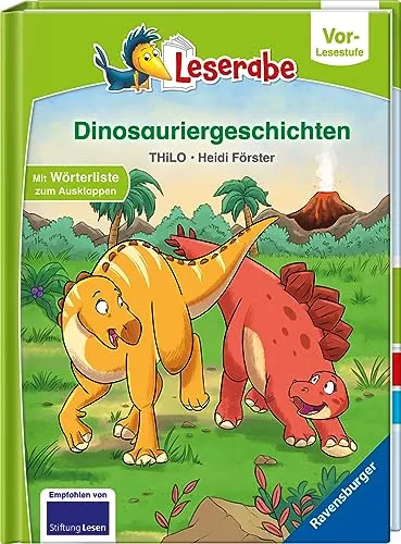 Dinosauriergeschichten - Leserabe ab Vorschule - Erstlesebuch für Kinder ab 5 Jahren (Vor-Lesestufe)