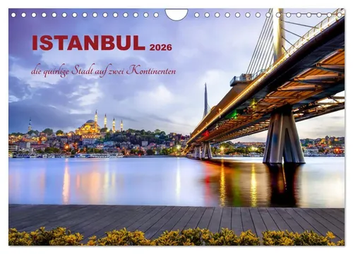 Istanbul – der faszinierende Wandkalender 2026 - Hochwertiger Fotokalender mit 12 beeindruckenden Motiven der quirligen Stadt Istanbul. Robuste Spiralbindung und umweltfreundliches Papier machen ihn zum idealen Geschenk für jeden Anlass.