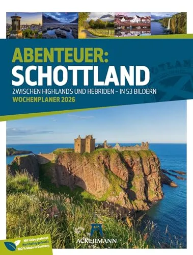 Schottland Wochenplaner Kalender 2026 | Zwischen Highlands und Hebriden | Vielfältiger Reise-Wochenkalender im Hochformat (25x33 cm) | Mit Rätseln