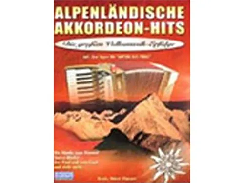 Akkordeon Noten: Alpenländische Akkordeon-Hits mit CD