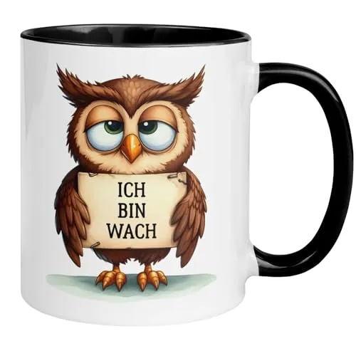 Tasse Eule | Ich bin wach | Lustige Eulen Tasse mit Spruch | Eulen Geschenk für Eulenliebhaber | Morgenmuffel Becher mit Motiv