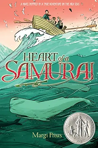 Heart of a Samurai: Based on the True Story of Manjiro Nakahama