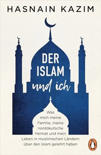 Der Islam und ich: Ein persönlicher Einblick - Erfahren Sie in diesem Buch, wie Familie, norddeutsche Heimat und Erlebnisse in muslimischen Ländern das Verständnis für den Islam prägen. Ein fesselnder Beitrag zur interkulturellen Verständigung im Bereich Bücher.