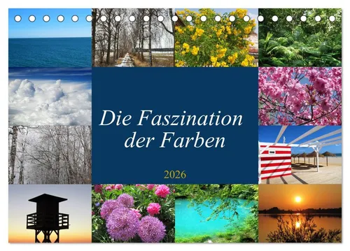 CALVENDO Wandkalender Die Faszination der Farben (Tischkalender 2026 DIN A5 quer), CALVENDO