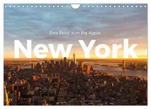 New York - Eine Reise zum Big Apple. (Wandkalender 2026 DIN A4 quer), CALVENDO M