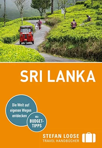 Stefan Loose Reiseführer Sri Lanka: mit Reiseatlas - Umfassender Reiseführer für Sri Lanka, inklusive detailliertem Reiseatlas und Insider-Tipps für unvergessliche Abenteuer.