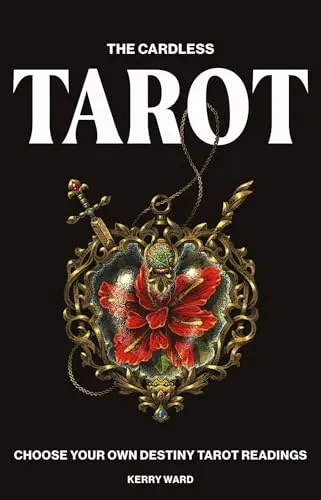 Cardless Tarot: Choose Your Own Destiny Tarot Readings