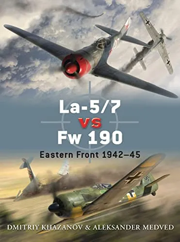 La-5/7 vs Fw 190: Eastern Front 1942–45 (Duel)