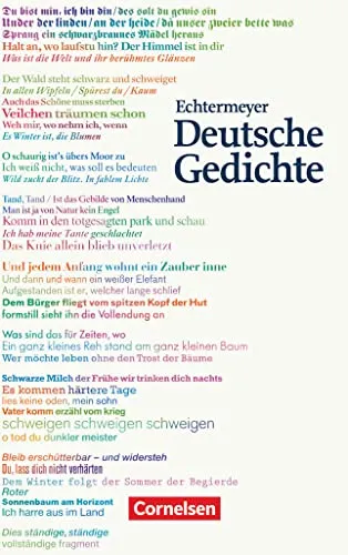 Echtermeyer: Deutsche Gedichte: Von den Anfängen bis zur Gegenwart - Lyrik - Anthologien, eine umfassende Sammlung deutscher Gedichte von den Anfängen bis zur Gegenwart, ideal für Literaturfreunde und Schüler.
