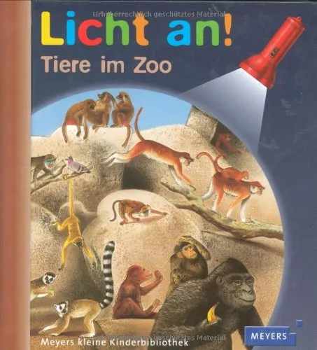 Meyer. Die kleine Kinderbibliothek - Licht an! / Tiere im Zoo