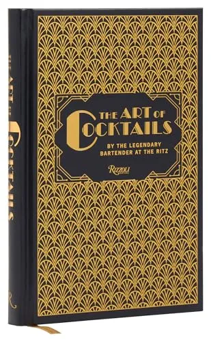 Produktbild The Art of Cocktails: By the Legendary Bartender at the Ritz