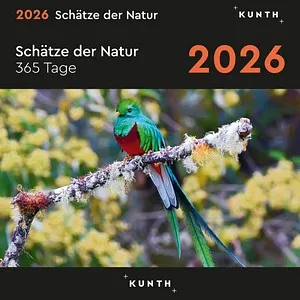 KUNTH Tischkalender Schätze der Natur 2026 Bilder, 1 St.