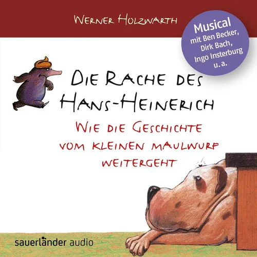 Die Rache des Hans-Heinerich, Werner Holzwarth