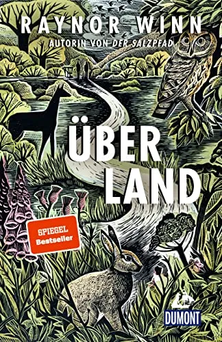 Überland (DUMONT Welt - Menschen - Reisen)