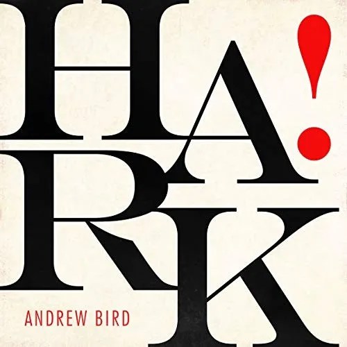 Andrew Bird Hark! (Vinyl) 12