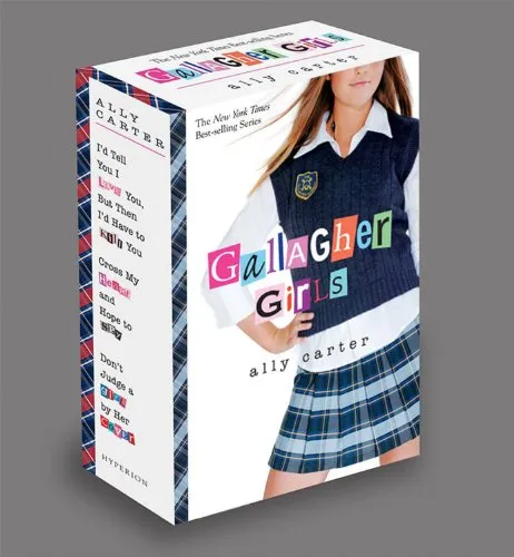 Gallagher Girls 3-book pbk boxed set: I'd Tell You I Love You, But then I'd Have to Kill You - Cross My Heart and Hope to Spy - Don't Judge a Girl by Her Cover