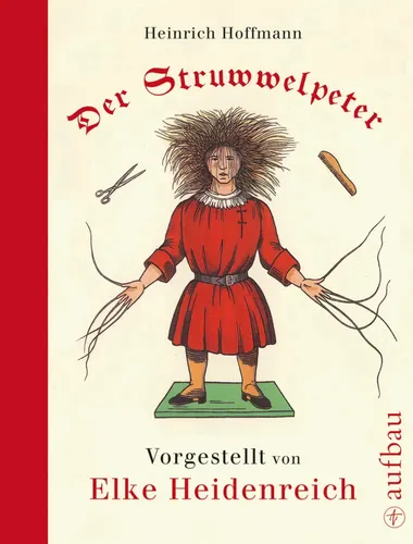 Heinrich Hoffmann | Der Struwwelpeter | Buch | Deutsch (2009) | 62 S.
